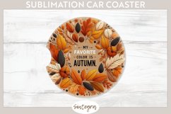 My Favorite Color Is Autumn v1 Car Coaster Sublimation Product Image 1