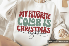 My Favorite Color Is Christmas Light - Christmas Design Product Image 1