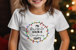 My Favorite Color Is Christmas Lights Xmas SVG Product Image 3