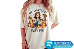 My Favorite Kids Have Fur Sublimation PNG Product Image 1