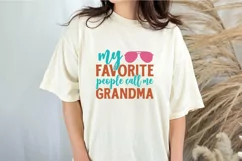 My favorite people call me grandma SVG, Family Quotes SVG Product Image 2
