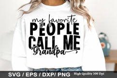 My Favorite People Call Me Grandpa - Grandpa SVG Design Product Image 1