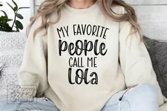 My Favorite People Call Me Lola SVG - Mothers Day Design PNG Product Image 2