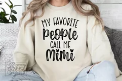My Favorite People Call Me Mimi SVG - Mimi Life Mothers Day Product Image 1