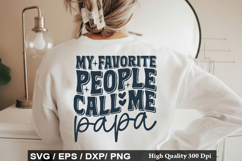 My favorite people call me SVG - Retro Father's Day Design Product Image 1