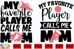 My Favorite Player Calls Me Mom SVG | Cheer SVG | Sport SVG Product Image 2