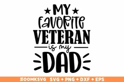 My favorite Veteran is my dad SVG, Veteran SVG, Military SVG Product Image 1