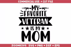 My favorite Veteran is my mom SVG, Veteran SVG, Military SVG Product Image 1