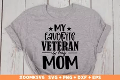 My favorite Veteran is my mom SVG, Veteran SVG, Military SVG Product Image 2