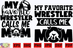 My Favorite Wrestler Calls Me Mom SVG | Wrestling SVG | Mom Product Image 2