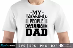 My favourite people call me dad SVG, Father's Day SVG Design Product Image 1