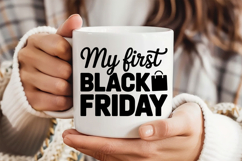 My First Black Friday SVG, Black Friday SVG, Black Friday Product Image 4
