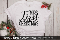 MY First Christmas SVG - Christmas Design Product Image 1