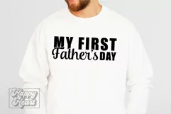 My First Fathers Day SVG - My 1st Fathers Day - New Dad SVG Product Image 1