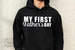 My First Fathers Day SVG - My 1st Fathers Day - New Dad SVG Product Image 3