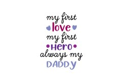My First Love, My First Hero, Always My Daddy Product Image 1