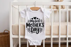 My First Mother's Day SVG | Baby SVG | Newborn SVG Product Image 2