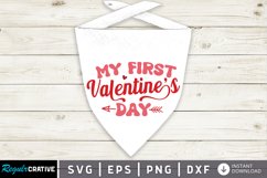 My First Valentine&#039;s day SVG, Valentine&#039;s Day SVG Design Product Image 1