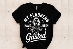 My Flabbers Have Been Gasted PNG SVG,Vintage Retro Funny Product Image 4