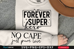 My Forever Superhero SVG Design Product Image 1