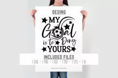 My Goal Is to Deny Yours Soccer SVG Design for Cricut Crafts Product Image 3