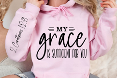 My Grace Is Sufficient For You Sleeve SVG Design Product Image 2