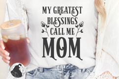 My Greatest Blessings SVG, Mothers Day SVG, Mom Sign SVG Product Image 4
