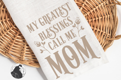 My Greatest Blessings SVG, Mothers Day SVG, Mom Sign SVG Product Image 1