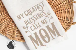 My Greatest Blessings SVG, Mothers Day SVG, Mom Sign SVG Product Image 1