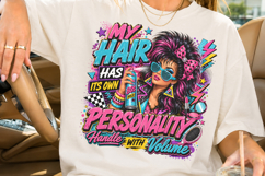 My Hair Has Its Own Personality PNG Product Image 2
