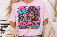 My Hair Has Its Own Personality PNG Product Image 3