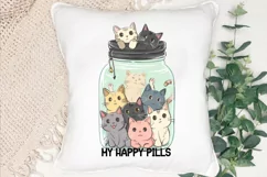 My Happy Pills Sublimation PNG Product Image 3