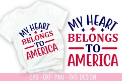 My Heart Belongs To America SVG - 4th of July SVG Design Product Image 1