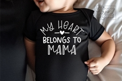 My Heart Belongs To Mama SVG PNG - Pass Me To Mama Product Image 3
