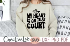 My Heart Is On That Court SVG