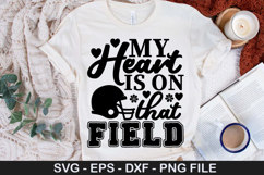 My heart is on that field - Sports SVG Design Product Image 1