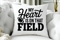 My Heart Is on That Field SVG | American Football SVG Product Image 5