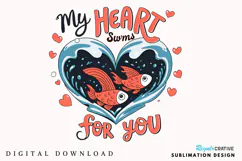 My Heart Swims For You Sublimation PNG Design Product Image 1