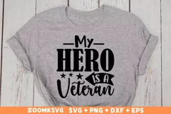 My hero is a Veteran SVG, Veteran SVG, Military SVG Product Image 2