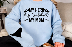 My hero my confidante my Mom Sleeve Svg Design Product Image 3