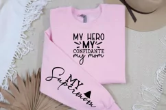 My Hero My Confidante Sleeve SVG, Mother's Day SVG Design Product Image 3