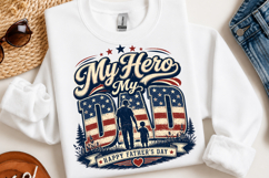 My Hero My Dad PNG, Patriotic Father Product Image 2