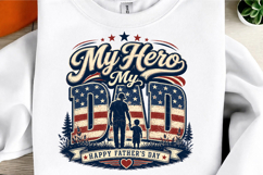 My Hero My Dad PNG, Patriotic Father Product Image 3