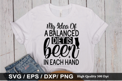 My idea of a balanced diet - Alcohol SVG Design Product Image 1
