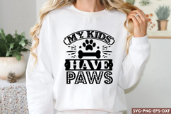 My kids have paws SVG, Dog SVG Product Image 1