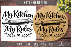 My Kitchen My Rules SVG 
