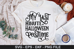 My Last Minute Halloween - Halloween SVG Design Product Image 1