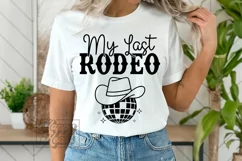 My Last Rodeo SVG - Lets Get Rowdy - Nashville Bachelorette Product Image 5
