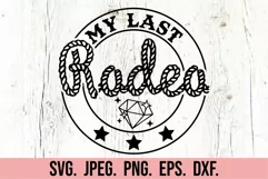 My Last Rodeo - Lets Get Rowdy SVG - Nashville Bachelorette Product Image 6