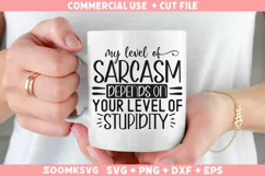 Sarcastic SVG, Funny SVG, Funny Quotes SVG, Funny Mug SVG Product Image 2